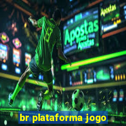 br plataforma jogo